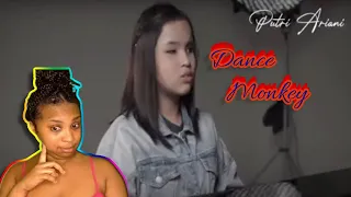 Dance Monkey - Tones and I [lirik] cover by putri ariani First Time Reaction ❤️💕