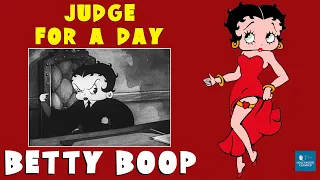 Betty Boop - Judge for a Day (1935) | Animated Short Film | Betty Boop Cartoon Video
