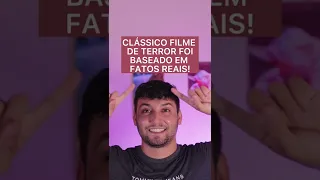 FILME DE TERROR BASEADO EM FATOS REAIS