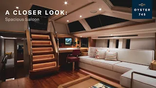 A Closer Look: Oyster 745 Spacious Saloon | Oyster Yachts