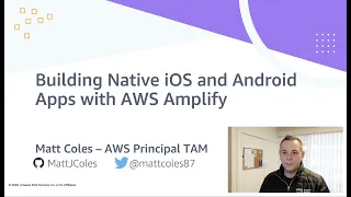 Building Native iOS and Android Apps with AWS Amplify