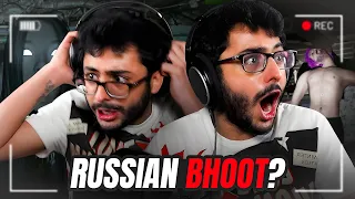 RUSSIAN BHOOT??