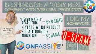 ONPASSIVE PART 1 | IS THIS THE BIGGEST PYRAMID SCHEME IN THE WORLD? | CULTIEST SCAM EVER | ANTIMLM