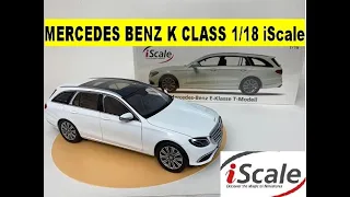 MERCEDES BENZ E-KLASSE T-MODELL 1/18 BY iScale #diecast #iScale