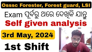 OSSSC FORESTER, FOREST GUARD, LI - SELF GIVEN ANALYSIS | 3rd May 2024