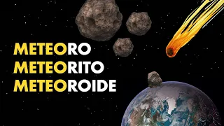 Meteoro, meteoroide e meteorito: qual a diferença?