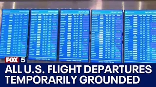 FAA temporarily grounds all US flight departures amid nationwide system failure | FOX 5 DC