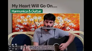 Titanic Theme Song| Celine Dion| My heart will go on| Harmonica Cover| Guitar Cover| Unplugged