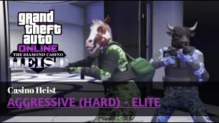 GTA Online - Casino Heist "Aggressive" 2 Players (Elite And Smash & Grab)