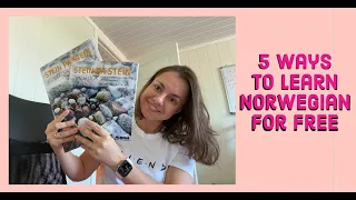 How to learn Norwegian at home for free. The best 5 ways for me. Hvordan lære seg norsk gratis