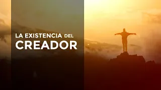 La existencia del Creador | Parte 1 | Vida después de la muerte | Raíces Hebreas