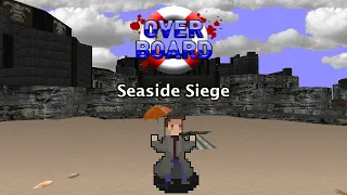 Doom: Overboard - MAP06: Seaside Siege [Blind]