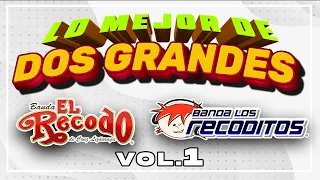 Dos Grandes: Banda El Recodo Y Banda Los Recoditos