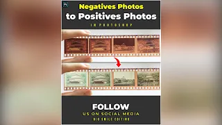 How To Convert Negative Films To Positive Digital Photos - Photoshop Tutorial