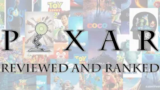 Reviewing and Ranking Every Pixar Movie