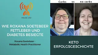 Keto-Erfolgsgeschichte -Wie Roxana Soetebeer Fettleber und Diabetes besiegte