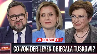 KOLEGIUM REDAKCYJNE: Co von der Leyen obiecała Tuskowi ? (08.05.2024)