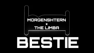 MORGENSHTERN* и The Limba — BESTIE (Lyric video)