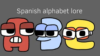 Spanish alphabet lore song