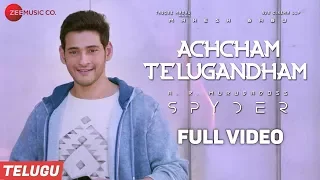 Achcham Telugandham - Full Video - Spyder | Mahesh Babu, Rakul Preet | AR Murugadoss |Harris Jayaraj