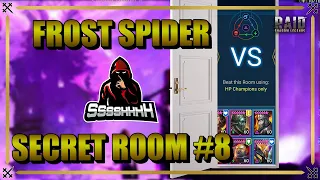 HP Champions Only - Secret Room #8 [Norma] Frost Spider Doom Tower Rotation - Raid Shadow Legends