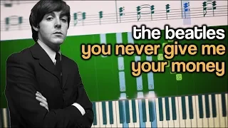 The Beatles - You Never Give Me Your Money - Piano Tutorial + SHEETS