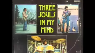 Three Souls In My Mind - Chavo De Onda