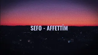 Sefo - Affettim 1saat