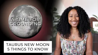 New Moon May 19th/20th - 5 Things to Know 🕯✨
