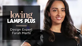 What Farah Merhi of Inspire Me! Home Decor Loves About Lamps Plus