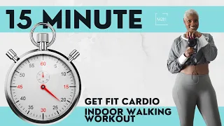 15 Minute Get Fit Cardio | Indoor Walking Workout | Moore2Health