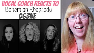 Vocal Coach Reacts to O'G3NE 'Bohemian Rhapsody'