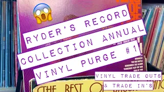 Vinyl Purge #1; Cleaning Out the Excess & Getting Something In Return | Ryder's Record Collection