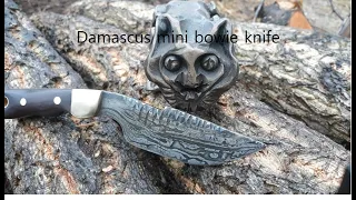 How to make a damascus mini bowie knife