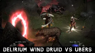 [D2R S5] Delirium Wind Druid vs Ubers (Nice Torch!)