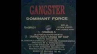 Dominant Force - Taking Over Ragga Hip Hop