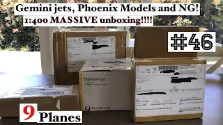 Gemini jets, Phoenix and NG 1:400 MASSIVE 9 model plane unboxing!! #46