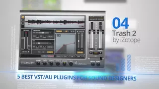 5 Best VST Plugins For Sound Designers