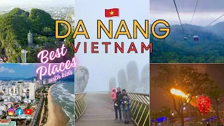 Da Nang - Best Places to go with Kids and Families  / 🇻🇳 Vietnam Travel Guide & Vlog