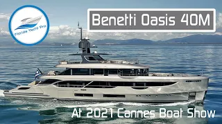 40M Benetti Oasis Superyacht Walkthrough @ 2021 Cannes Yacht Festival