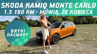 Skoda Kamiq Monte Carlo 1.5 150 KM - mówią, że kobieca, ja na to: sportowa.