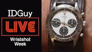 What Watch Are You Wearing At Home? (Part 3) - WRIST-SHOT WEEK - IDGuy Live