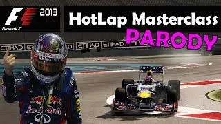 F1 2013 PARODY Hotlap Masterclass #5 - Abu Dhabi