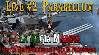 Live #2 ⁍ Parabellum ⁍ La Regia Marina