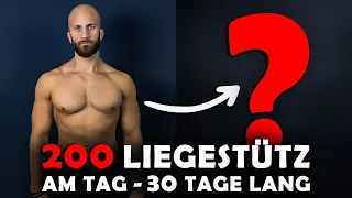 200 Liegestütze am Tag für 30 Tage! Das Experiment