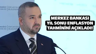 Merkez Bankası Yıl Sonu Enflasyon Tahminini Değiştirmedi! Fatih Karahan Soruları Yanıtladı