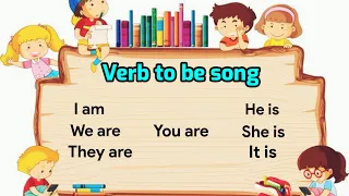 Verb to be song I Verb to be I Kids English grammar song