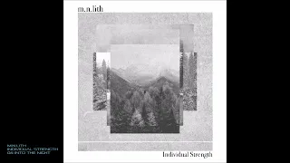 m-n.lith - Individual Strength - 04 Into the Night