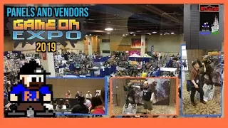 GAME ON EXPO 2019 - "Panels and Vendors"
