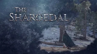 The Shargedal (Fantasy Short Film by Clay Lacey)